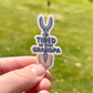 Tired of This Grandpa Sticker