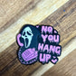 You Hang Up