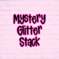 Mystery Hair Glitter Stack