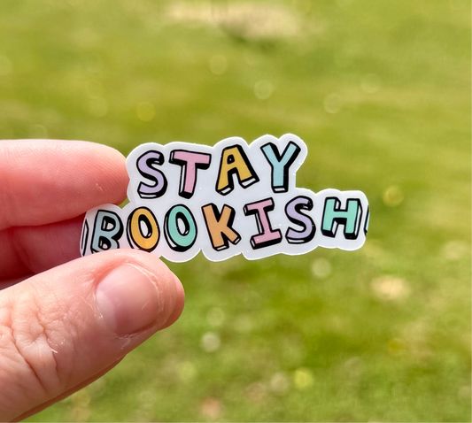 Stay Bookish Sticker