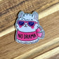 No Drama