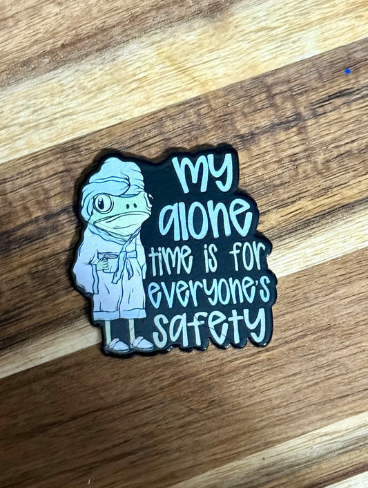 Everyone’s Safety