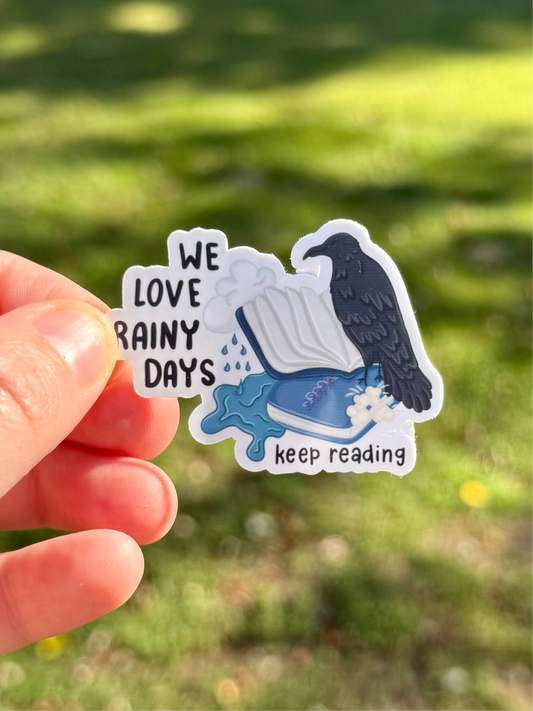 Rainy Days Sticker