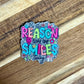 Reason to Smile