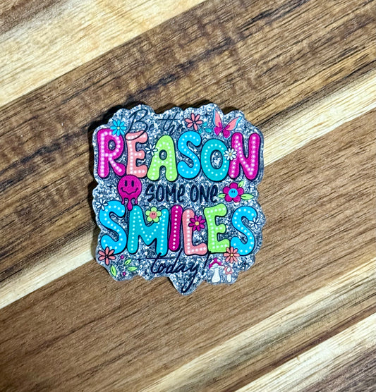 Reason to Smile