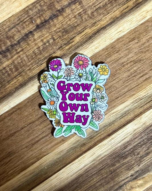 Grow Your Own Way
