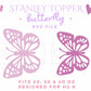 Stanley Butterfly Topper